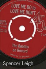 Love Me Do To Love Me Dont The Beatles On Record
