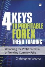 4 Keys to Profitable Forex Trend Trading The