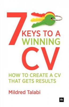 7 Keys to a Winning CV by Mildred Talabi