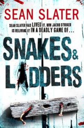 Snakes & ladders by Sean Slater