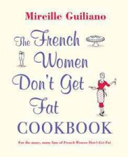 French Women Dont Get Fat Cookbook