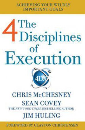 4 Disciplines of Execution by Sean Covey