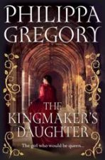 The Kingmakers Daughter