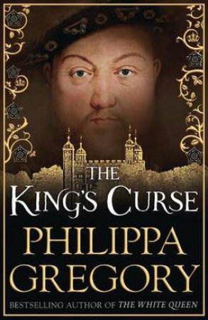 The King's Curse by Philippa Gregory