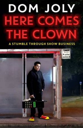 Here Comes the Clown by Don Joly