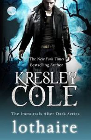 Lothaire by Kresley Cole