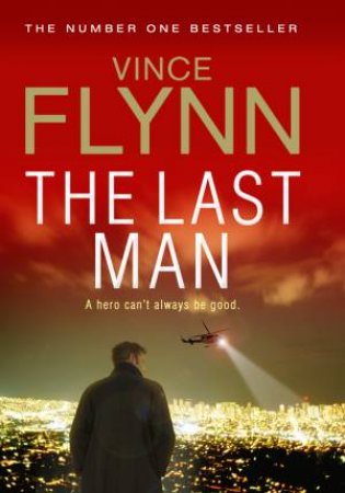 The Last Man by Vince Flynn
