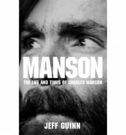 Manson by Jeff Guinn