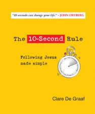 The 10Second Rule