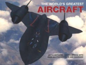 The World's Greatest Aircraft by Christopher Chant