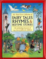 My BestEver Collection Fairy Tales Rhymes  Bedtime Stories
