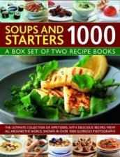 1000 Soups  Starters A Box Set of Two Recipe Books