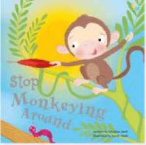 Stop Monkeying Around by Christine Swift