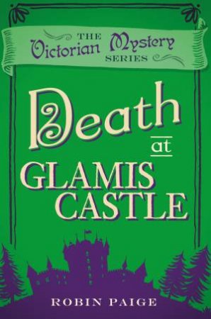 Death At Glamis Castle