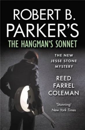 Robert B. Parker's The Hangman's Sonnet by Reed Farrel Coleman