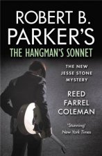 Robert B Parkers The Hangmans Sonnet