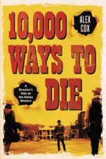 10000 Ways To Die