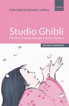 Studio Ghibli by Colin Odell & Michelle Le Blanc