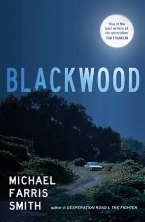 Blackwood by Michael Farris Smith