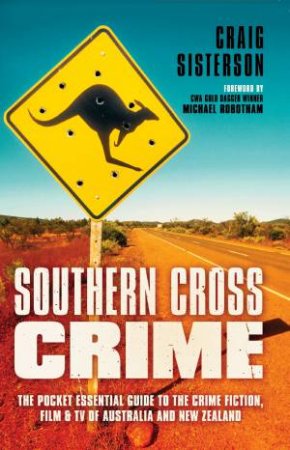 Southern Cross Crime by Craig Sisterson & Michael Robotham