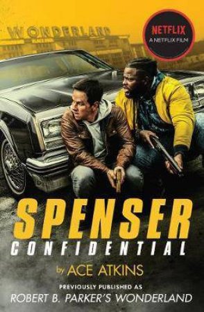 Spenser Confidential by Ace Atkins