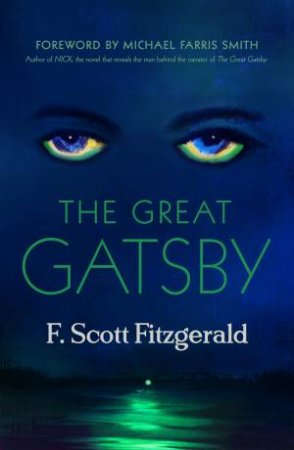 The Great Gatsby by F. Scott Fitzgerald