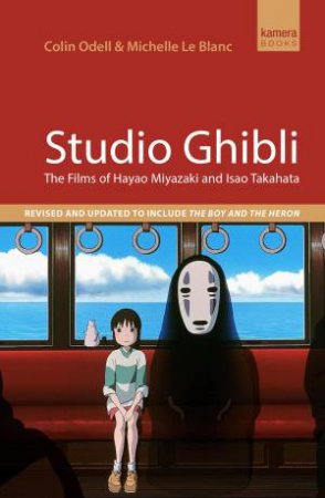Studio Ghibli by Michelle Le Blanc & Colin Odell