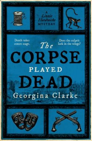 The Corpse Played Dead by Georgina Clarke