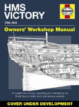 HMS Victory Manual by Peter Goodwin