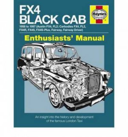 FX4 Black Cab Manual by Bill Munro
