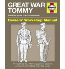 Great War Tommy Owners Workshop Manual