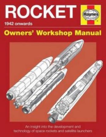 Haynes Guide: Rocket Owners' Workshop Manual -1942 Onwards by David Baker