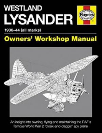 Westland Lysander Manual by Wake-Walker Edward