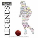 When Football Was Football Legends 