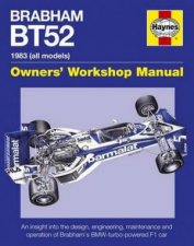 Brabham BT52 Owners Workshop Manual 1983