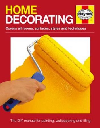 Home Decorating Manual by J Cassell