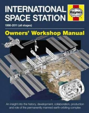 International Space Station Owners' Workshop Manual by David Baker