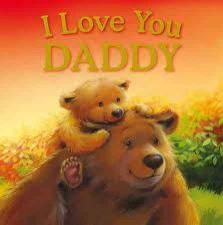 I Love You Daddy by Various