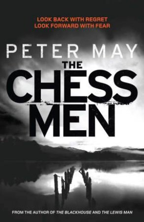 The Chessmen by Peter May