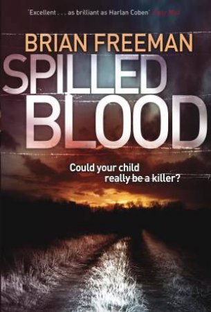 Spilled Blood by Brian Freeman