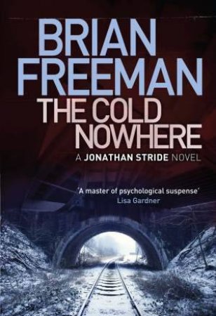 The Cold Nowhere by Brian Freeman