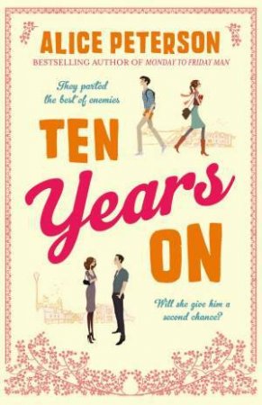 Ten Years on by Alice Peterson