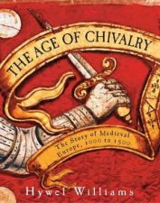 The Age of Chivalry