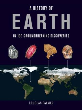 History of Earth by Douglas Palmer