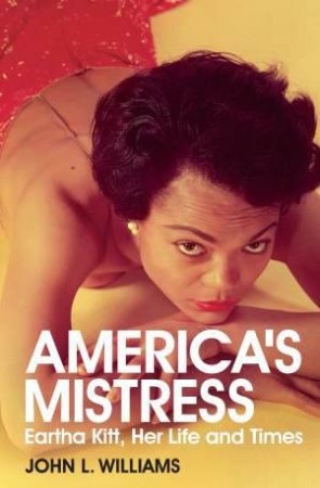 America's Mistress by John L. Williams