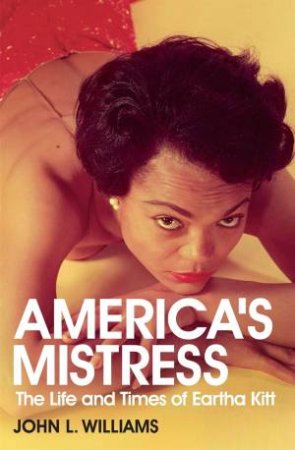 America's Mistress by John L. Williams