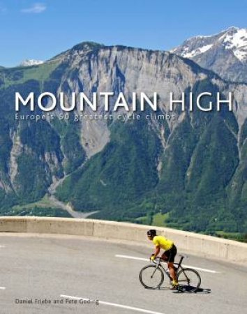 Mountain High by Daniel Friebe & Pete Goding 