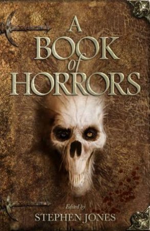 A Book of Horrors by Stephen (ed) Jones