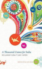 A Thousand Cranes For India