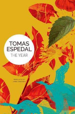 The Year by Tomas Espedal & James Anderson